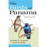 Birds of Panama : A Field Guide 9780801476747