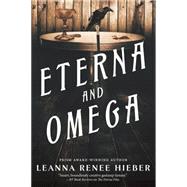 Eterna and Omega 9780765336750