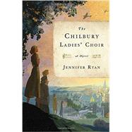 The Chilbury Ladies' Choir 9781101906750