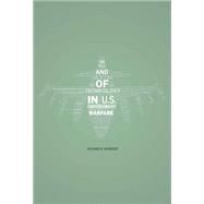 The Role and Limitations of Technology in U.s. Counterinsurgency Warfare 9781612346755