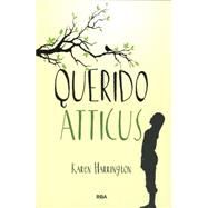 Querido atticus/ Sure signs of crazy 9788427206755