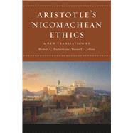 Aristotle's Nicomachean Ethics 9780226026756