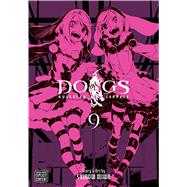Dogs, Vol. 9 Bullets & Carnage 9781421576756