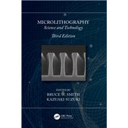 Microlithography: Science and Technology, Third Edition 9781439876756