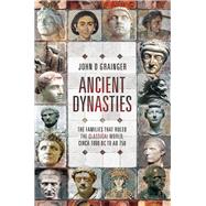 Ancient Dynasties 9781526746757