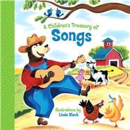 A Children's Treasury of Songs 9781454916758