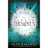 The Klaatu Terminus 9780763676759