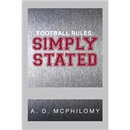 Football Rules 9781483616759