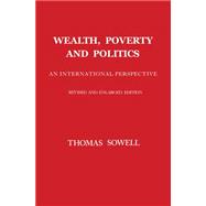 Wealth, Poverty and Politics 9780465096763
