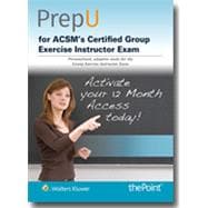 ACSM's Resources for the Group Exercise Instructor Powered by prepU 9781469886763