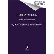 Briar Queen 9780062286765