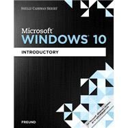 Shelly Cashman Series Microsoft Windows 10 Introductory 9781305656765