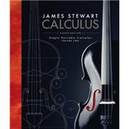 Single Variable Calculus, Volume 2 9781305266766