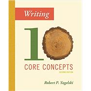 Writing Ten Core Concepts 9781305956766