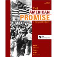 The American Promise: A Concise History, Combined Volume 9780312666767