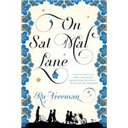 On Sal Mal Lane A Novel 9781555976767