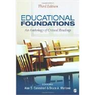 Educational Foundations : An Anthology of Critical Readings 9781452216768