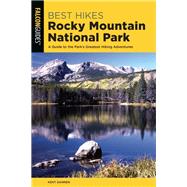Falcon Guides Best Hikes Rocky Mountain National Park 9781493046768