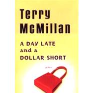 A Day Late and a Dollar Short