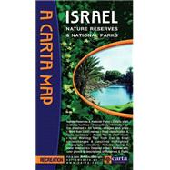 Map of Israel Nature Reserves: Nature Reserves and National Parks 9789652206770