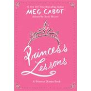 Princess Lessons: A Princess Diaries Guide 9780060526771