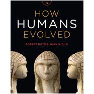 How Humans Evolved 9780393936773