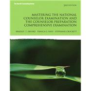 Mastering the National Counselor Exam and the Counselor Preparation Comprehensive Exam with Enhanced Pearson eText -- Access Card Package 9780133786774