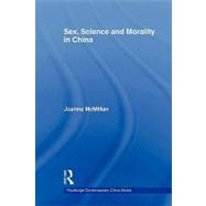Sex, Science and Morality in China 9780415546775