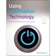 Using Information Technology 9e Complete Edition 9780073516776