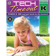 Tech Timeout, Grade K 9781483826776