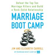Marriage Boot Camp 9780451476777