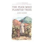 The Man Who Planted Trees 9781908786777
