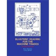 Blueprint Reading for the Machine Trades 9780130846778