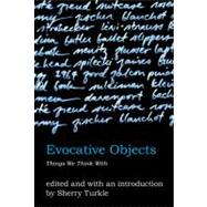 Evocative Objects 9780262516778