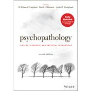 Psychopathology: History, Diagnosis, and Empirical Foundations 9781118106778