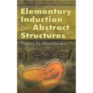 Elementary Induction on Abstract Structures