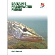 Britain's Freshwater Fishes 9780691156781