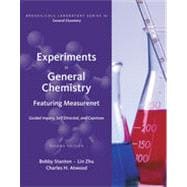 Experiments in General Chemistry: Featuring MeasureNet, 2nd Edition 9781133376781