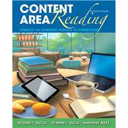 Content Area Reading: Literacy and Learning Across the Curriculum, 11/e 9780133066784