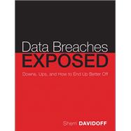 Data Breaches Crisis and Opportunity 9780134506784