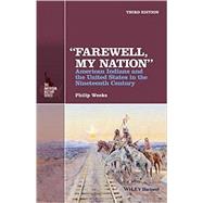 Farewell, My Nation 9781118976784