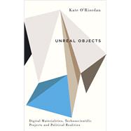 Unreal Objects