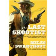 The Last Shootist 9780765376787