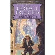 The Perfect Princess