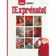 iExpresate!: Holt Spanish 1 9780030676789