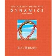 Engineering Mechanics - Dynamics 9780131416789