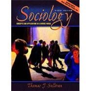 Sociology : Concepts and Applications in a Diverse World 9780205386789
