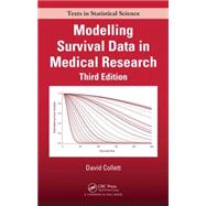 Modelling Survival Data in Medical Research, Third Edition 9781439856789