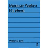Maneuver Warfare Handbook 9780367316792