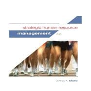 Strategic Human Resource Management, 4/E 9781285426792